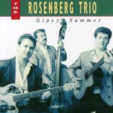 The Rosenberg trio-Gipsy summer