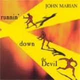 John Marian - Running Down the Devil