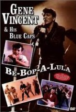 Gene Vincent & his blue caps - Be-bop-a-lula