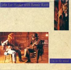 John Lee Hooker With Bonnie Raitt ‎– I'm In Th
