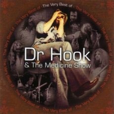 Dr Hook & The Medicine Show* – The Very Best Of